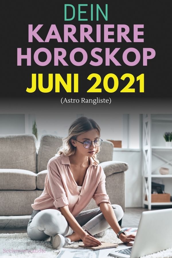 Karrierehoroskop Juni 2021