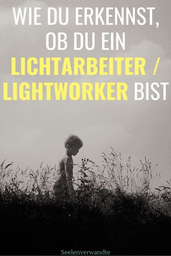 Lichtarbeiter Lightworker