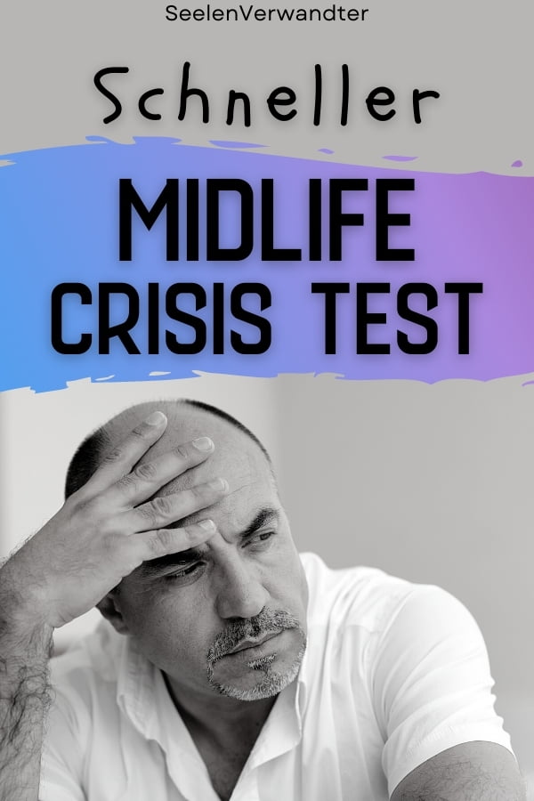 Schneller Midlife Crisis Test