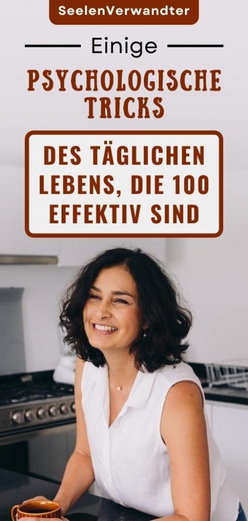 „Einige Psychologische Tricks Des Täglichen Lebens, Die 100 Effektiv ...