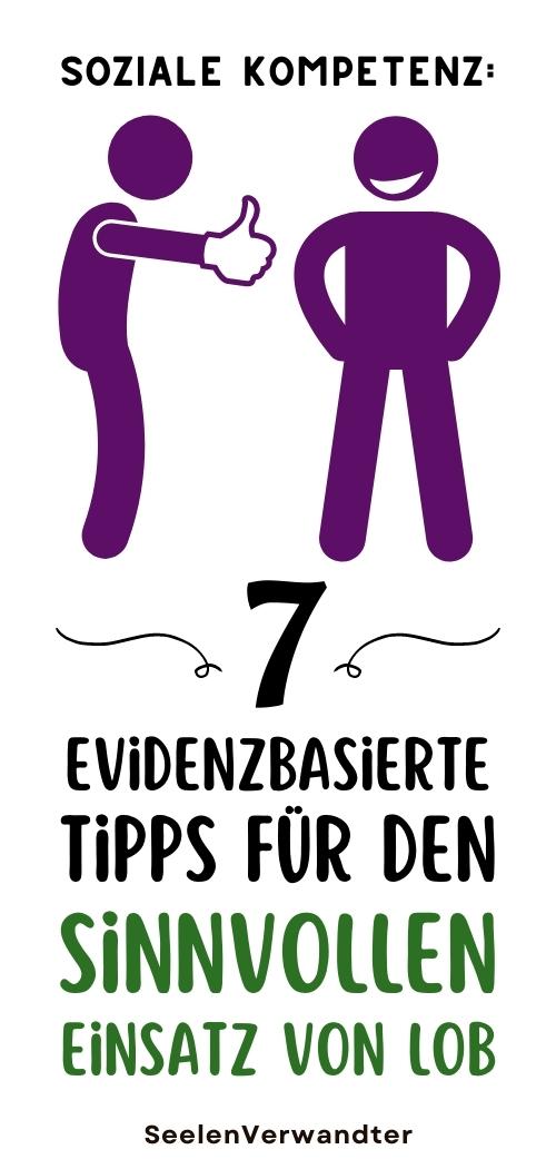 Kindererziehung Tipps  7 evidenzbasierte Tipps für den sinnvollen Einsatz von Lob