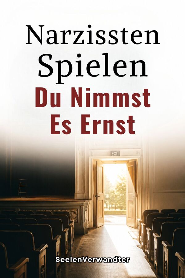 Narzissten Spielen – Du Nimmst Es Ernst(1)